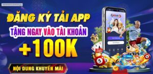 Khuyến mãi tặng 100K tải app EE88 thành công